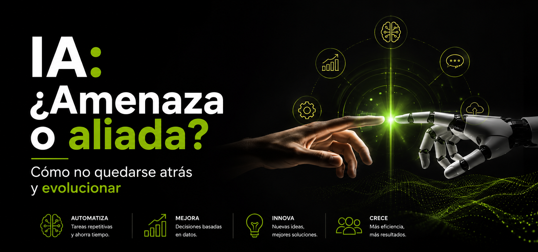IA: ¿Amenaza o aliada? Cómo no quedarse atrás y evolucionar